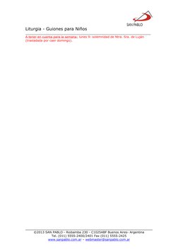 Liturgia - Guiones para Niños
__________________________________________________________________
A tener en cuenta para la se