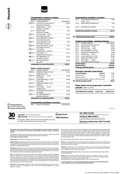 Lançamentos: compras e saques
Lançamentos: produtos e serviços
NATIELE L D SILVA (final 6553)
29/11
ANUIDADE DIFERENCI02/12
1