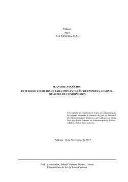 Palhoça 
2017  
ALEXANDRA ALLI 
 
 
 
 
 
 
 
 
 
 
 
 
PLANO DE NEGÓCIOS: 
ESTUDO DE VIABILIDADE PARA IMPLANTAÇÃO