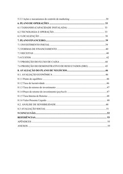 5.3.3 Ações e mecanismos de controle de marketing ..........................................................30 
6. PLANO