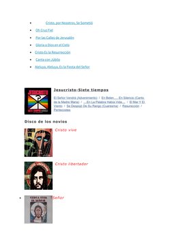 
 Cristo, por Nosotros, Se Sometió

 Oh Cruz Fiel

 Por las Calles de Jerusalén

 Gloria a Dios en el Cielo
 

Cristo Es