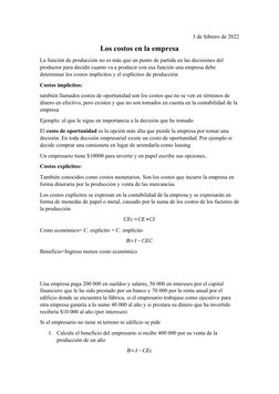 3 de febrero de 2022
Los costos en la empresa
La función de producción no es más que un punto de partida en las decisiones de