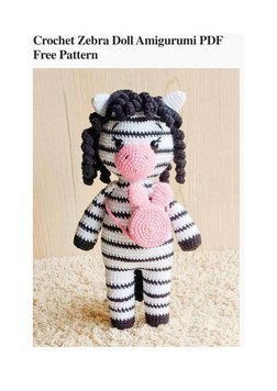 Crochet Zebra Doll Amigurumi PDF 
Free Pattern 
 
