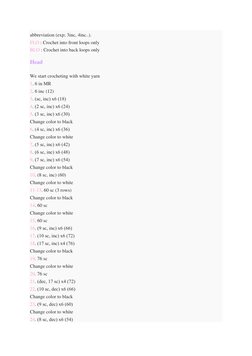 abbreviation (exp; 3inc, 4inc..). 
FLO : Crochet into front loops only 
BLO : Crochet into back loops only 
Head 
We start cr