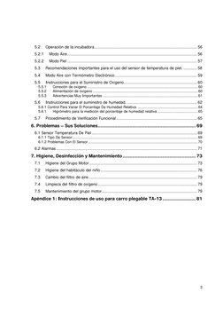 3
5.2 
Operación de la incubadora.................................................................................... 56