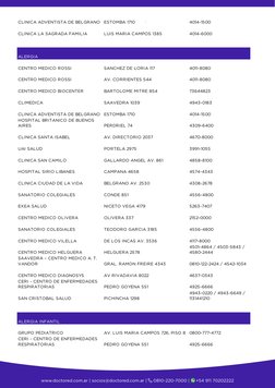 CLINICA ADVENTISTA DE BELGRANO
ESTOMBA 1710
4014-1500
CLINICA LA SAGRADA FAMILIA
LUIS MARIA CAMPOS 1385
4014-6000
ALERGIA
CEN