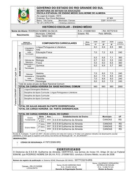 GOVERNO DO ESTADO DO RIO GRANDE DO SUL
SECRETARIA DE ESTADO DA EDUCAÇÃO
ESCOLA ESTADUAL DE ENSINO MEDIO GUILHERME DE ALMEIDA