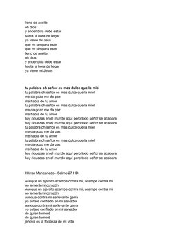 lleno de aceite
oh dios
y encendida debe estar
hasta la hora de llegar
ya viene mi Jeús
que mi lampara este
que mi lámpara es