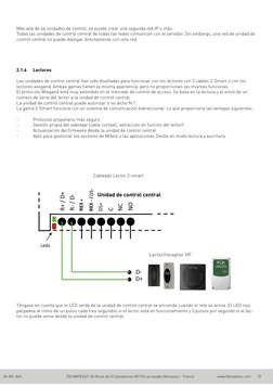 Más allá de 64 unidades de control, se puede crear una segunda red IP o más.
Todas las unidades de control central de todas l