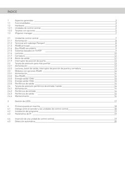 1	
Aspectos generales   	
	
	
	
	
	
	
	
	
	
	
    3
1.1	
Funcionalidades 	
	
	
	
	
	
	
	
	
	
	
    3
1.2	
Hardware