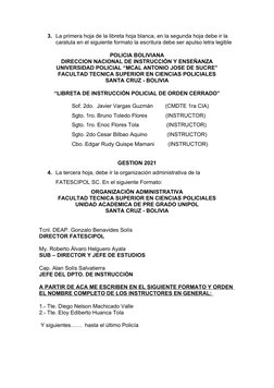 3. La primera hoja de la libreta hoja blanca, en la segunda hoja debe ir la 
caratula en el siguiente formato la escritura de