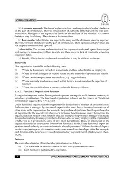 	

	
	
8
ORGANISATION
(iii) Autocratic approach. The line of authority is direct and requires