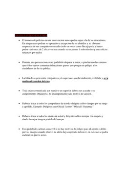 TRATO E INTERVENCIONES 
• El numero de policias en una intervencion nunca podra super a la de los atr