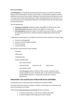 Para el caso práctico
LA DEPENDENCIA es un estado de carácter permanente en que se encuentran las personas 
que, por razones