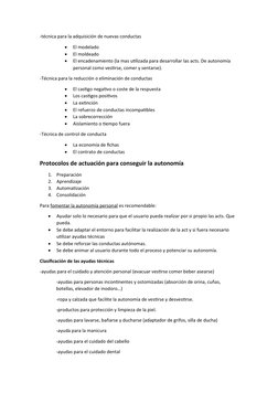 -técnica para la adquisición de nuevas conductas 

El modelado 

El moldeado

El encadenamiento (la mas utilizada para des