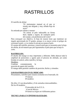 RASTRILLOS
El rastrillo de afeitar: 
“El  instrumento  manual  en  el  que  se 
instala una delgada y muy afilada hoja de 
ac