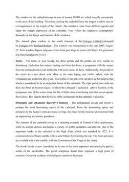 The windows at the cathedral cover an area of around 10,000 m², which roughly corresponds
to the area of the building. Theref