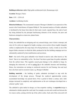 Building/architecture style: High gothic architectural style, Romanesque style 
Location: Bourges, France
Date: 1195 – 1230 A