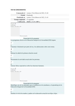 TEST DE CONOCIMIENTOS
Comenzado el
viernes, 25 de febrero de 2022, 21:44
Estado
Finalizado
Finalizado en
viernes, 25 de febre