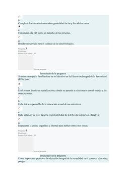b.
Completar los conocimientos sobre genitalidad de las y los adolescentes.
c.
Considerar a la EIS como un derecho de las per