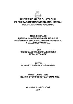 UNIVERSIDAD DE GUAYAQUIL
FACULTAD DE INGENIERÍA INDUSTRIAL
DEPARTAMENTO DE POSGRADO
TESIS DE GRADO
PREVIO A LA OBTENCIÓN DEL