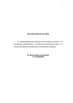 ii
DECLARACIÓN DE AUTORÍA
“La responsabilidad del contenido de este trabajo de titulación, me
corresponde exclusivamente: y e