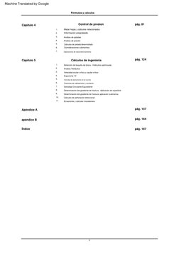 Fórmulas  y  cálculos
Capítulo  5
pág.  81
pág.  157
Control  de  presion
Capítulo  4
apéndice  B
pág.  167
Índice
Apéndice