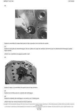 22
Quitar la arandela de seguridad para el eje propulsor de la bomba de aceite.
23
Quitar la horquilla de desembrague. Dar la