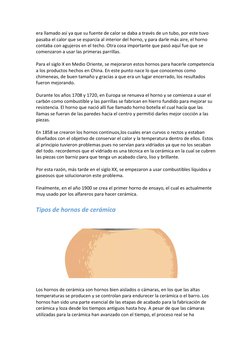 era llamado así ya que su fuente de calor se daba a través de un tubo, por este tuvo 
pasaba el calor que se esparcía al inte