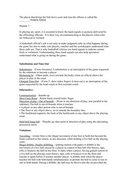 The player that brings the ball down court and runs the offense is called the 
________?INBOUNDER
Module 7
In playing any spo