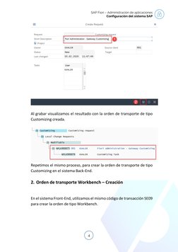 SAP Fiori – Administración de aplicaciones   
Configuración del sistema SAP 
4 
 
 
 
Al grabar visualizamos el resultado co