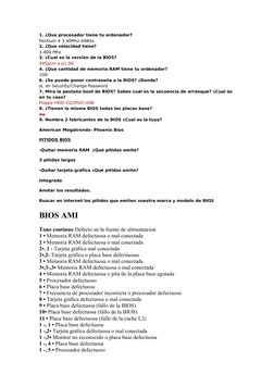 1. ¿Que procesador tiene tu ordenador?
Pentium 4 3.40Mhz 64Bits
2. ¿Que velocidad tiene?
3.400 Mhz
3. ¿Cual es la versión de