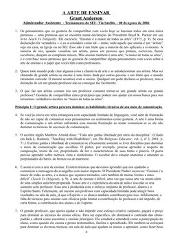 A ARTE DE ENSINAR 
Grant Anderson 
Admistrador Assistente  - 
 
 Treinamento do SEI - Via Satélite – 08 deAgosto de 2006