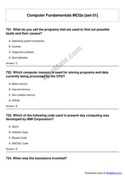 Computer Fundamentals MCQs [set-31]
751. What do you call the programs that are used to find out possible
faults and their ca