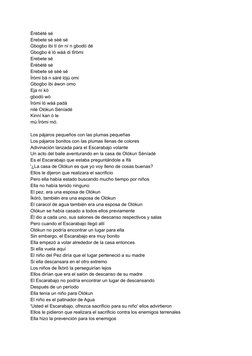 Èrèbètè sé
Erebete sé sèè sé
Gbogbo ibi tí ón ní n gbodò dé
Gbogbo è ló wáá di tÌròmi
Erebete sé
Èrèbètè sé
Erebete sé sèè sé