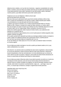 debemos tener cuidado y ver muy bien las inversiones , negocios o propiedades de nuestro
padre o nuestras, pues nos indica qu