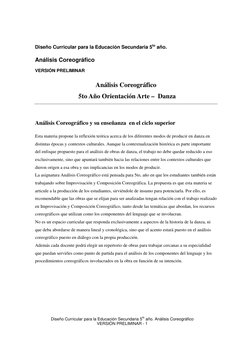 Diseño Curricular para la Educación Secundaria 5to año. Análisis Coreográfico 
VERSIÓN PRELIMINAR - 1 
Diseño Curricular para