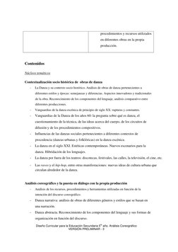 Diseño Curricular para la Educación Secundaria 5to año. Análisis Coreográfico 
VERSIÓN PRELIMINAR - 3 
procedimientos y recur