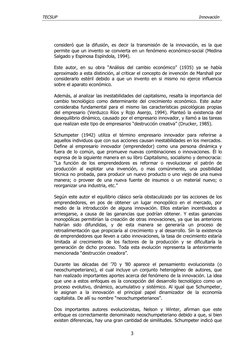 TECSUP 
    Innovación
consideró que la difusión, es decir la transmisión de la innovación, es la que
permite que un invento