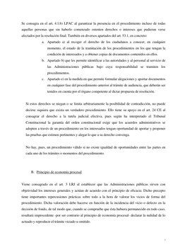 7 
Se consagra en el art. 4.1.b) LPAC al garantizar la presencia en el procedimiento incluso de todas 
aquellas personas que