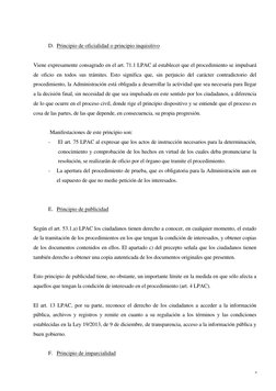 9 
 
D. Principio de oficialidad o principio inquisitivo 
 
Viene expresamente consagrado en el art. 71.1 LPAC al establecer
