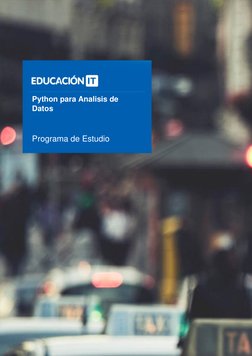 www.educacionit.com
Python para Analisis de 
Datos
Programa de Estudio
