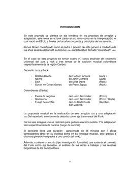 8 
 
INTRODUCCION 
 
 
En este proyecto se plantea un eje temático en los procesos de arreglos y 
adaptación, este tema e