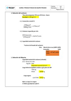  
 
 
CURSO: PRODUCTIVIDAD DE EQUIPO PESADO 
Carrera 
C2 
Semestre: 
III 
Página 3 de 3 
  
