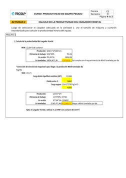 CURSO: PRODUCTIVIDAD DE EQUIPO PESADO 
Carrera 
C2 
Semestre: 
III 
Página 4 de 3 
 
 
ACTIVIDAD 2 
CALCULO DE LA PRODU