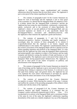 Applicant  is  simply  making  vague,  unsubstantiated  and  sweeping
submissions about her business that are most likely unt