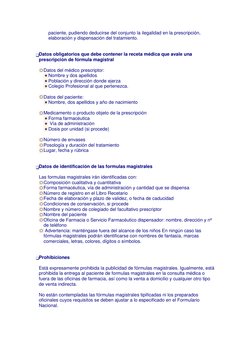 paciente, pudiendo deducirse del conjunto la ilegalidad en la prescripción, 
elaboración y dispensación del tratamiento.