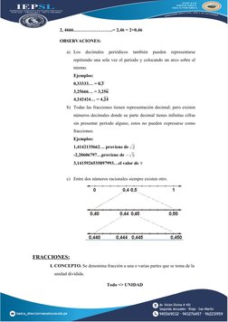 2, 4666……………………..= 2,46 = 2+0,46
OBSERVACIONES:
a) Los  decimales  periódicos  también  pueden  representarse
repitiendo una