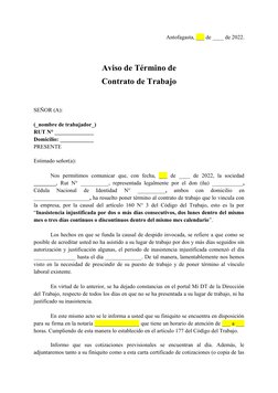 Antofagasta, ___ de ____ de 2022.
Aviso de Término de
Contrato de Trabajo
SEÑOR (A):
 
(_nombre de trabajador_)
RUT N° ______