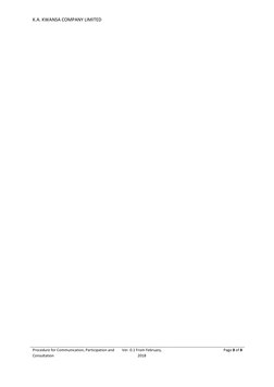 K.A. KWANSA COMPANY LIMITED 
Procedure for Communication, Participation and 
Consultation 
Ver. 0.1 From February, 
2018 
Pag